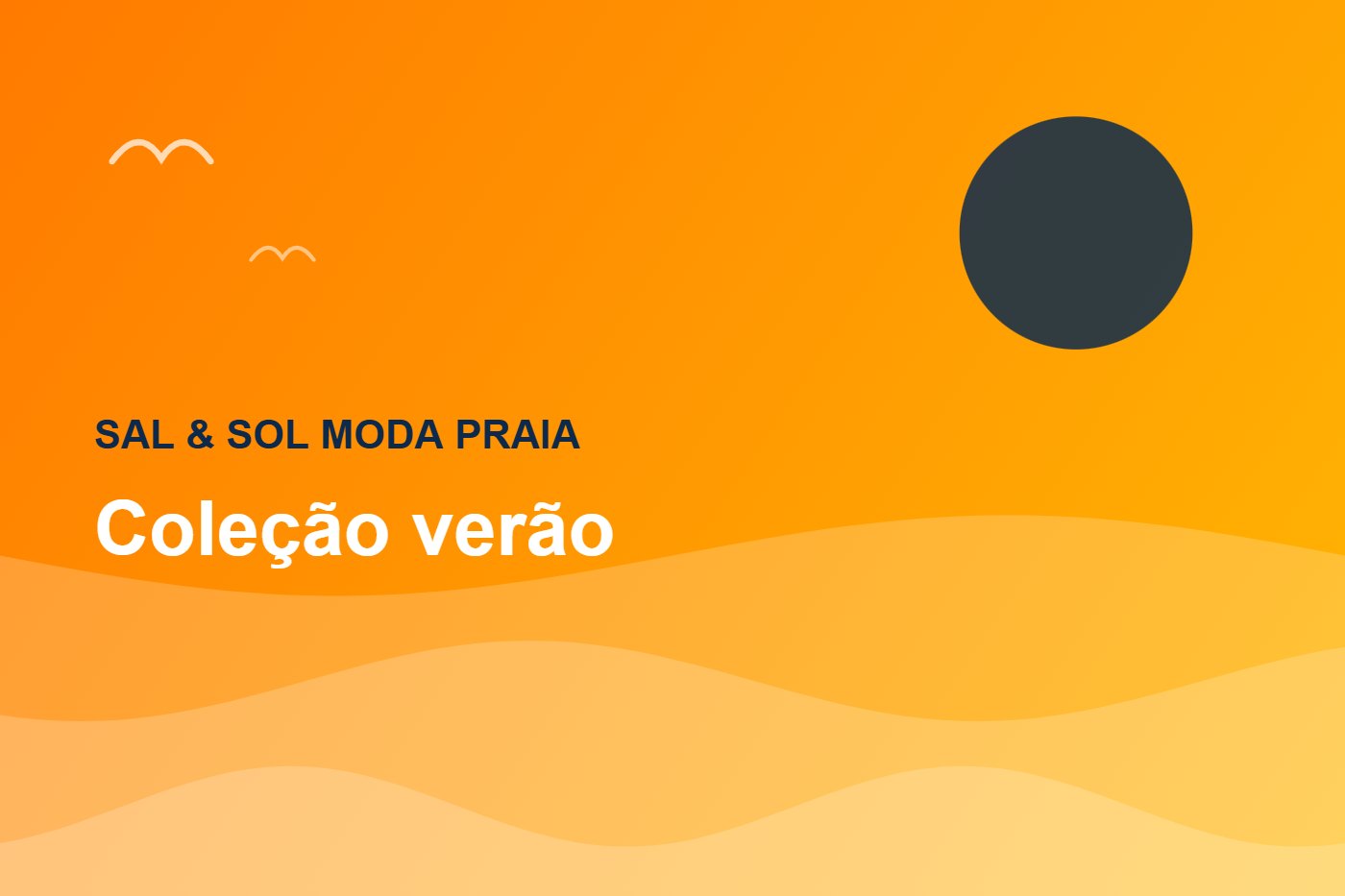 Coleção verão — Sal & Sol Moda Praia